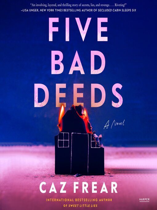 Title details for Five Bad Deeds by Caz Frear - Wait list